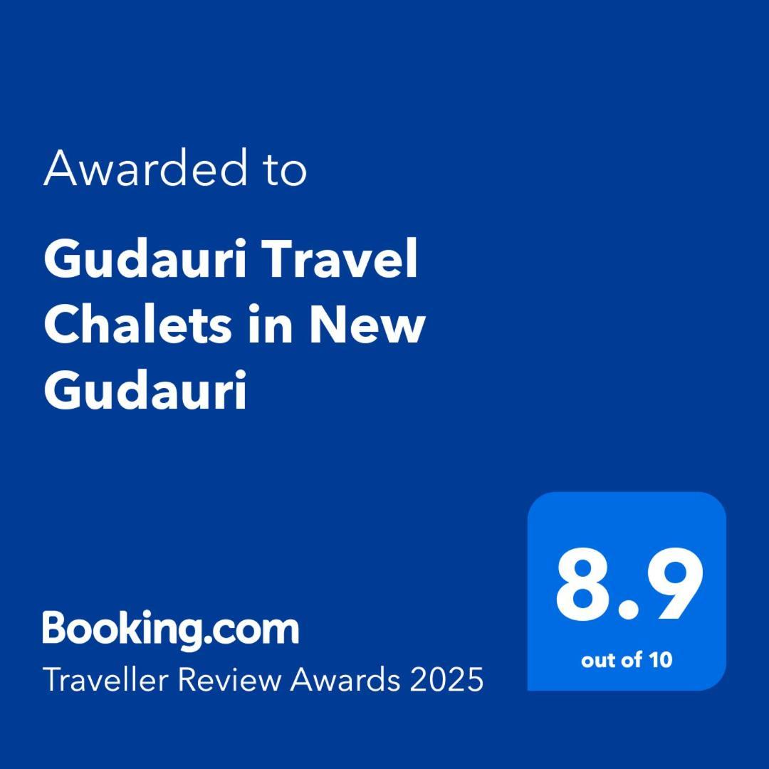 Gudauri Travel Chalets In New Gudauri Exterior photo
